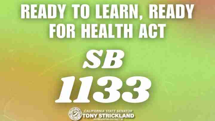 Campaign poster: gradient green–orange background with bold white text 'Ready to Learn, Ready for Health Act', large 'SB 1133' and small seal with 'Tony Strickland' at the bottom